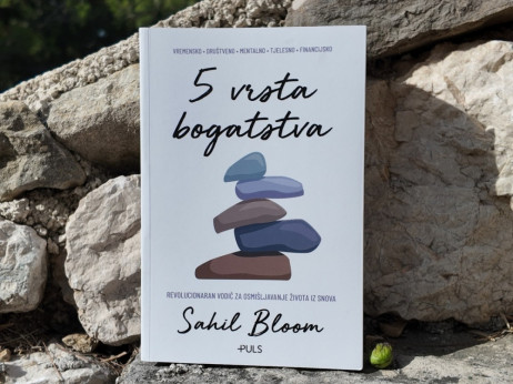Pet vrsta bogatstva po Sahilu Bloomu i kako možemo imati sve?
